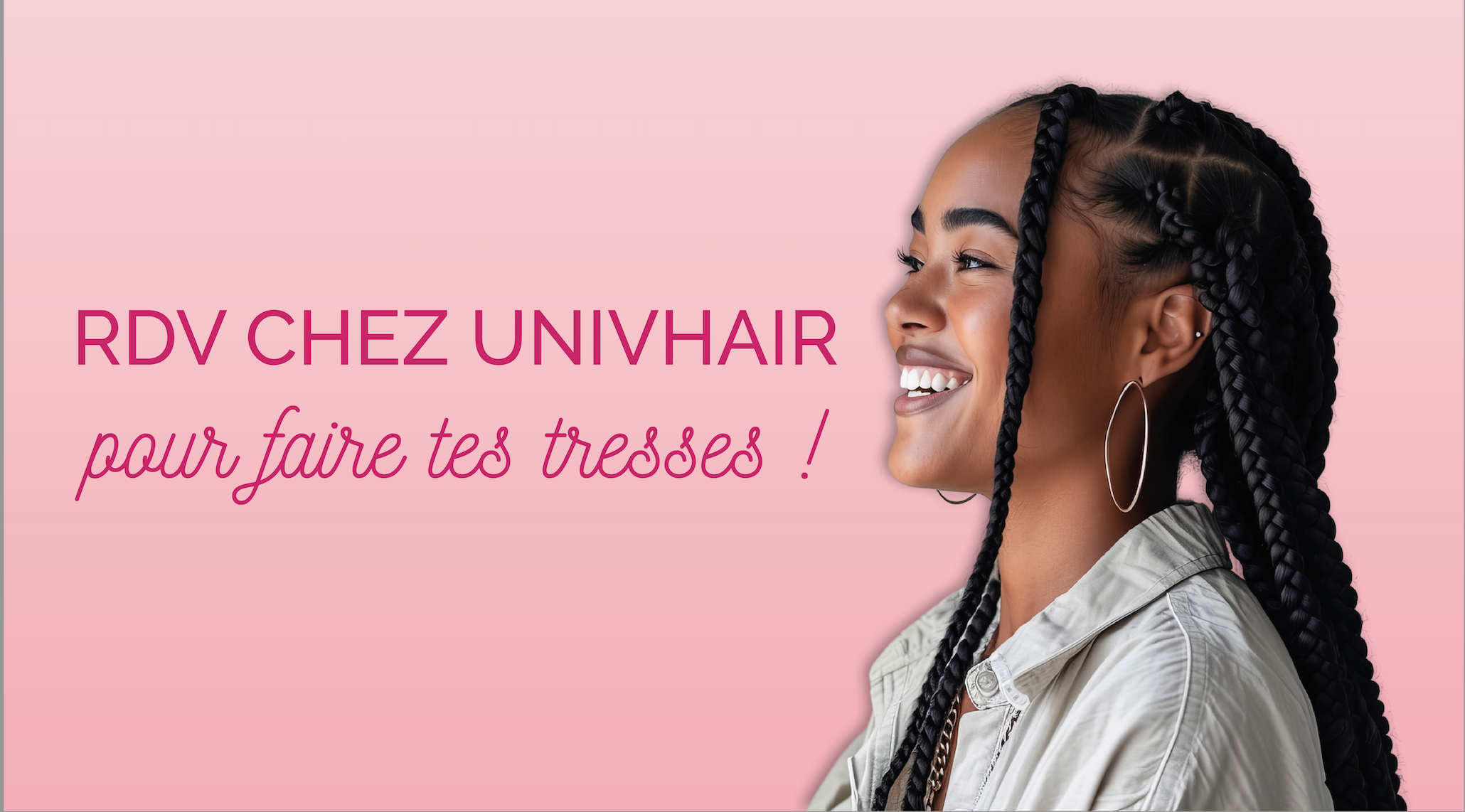 Les prestations tresses sont de retour au magasin UnivHair de Saint-Pierre